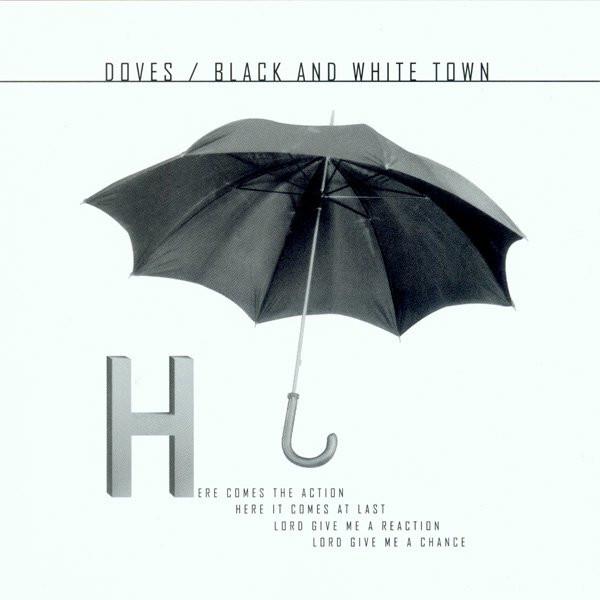 

CD DOVES Black And White Town HVN145CDS heavenly 2005 UK Rock Used