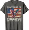 250th US Independence Day - 250 Years of Freedom Gift Unisex T-Shirt