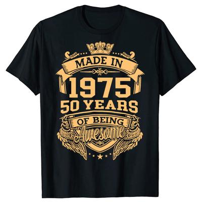 Funny Made In 1975 50 Years of Being Awesome Vintage 50th Birthday T-shirts Men Casual Tshirt Loose Oversized Streetwear T Shirt