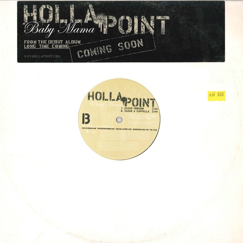 12inch Record HOLLA POINT - Baby Mama EAS58329PROMO EPIC 2004 US Rap & Hip-Hop/R&B Used