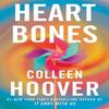 Heart Bones by Colleen Hoover Hardback Book 9781398525030