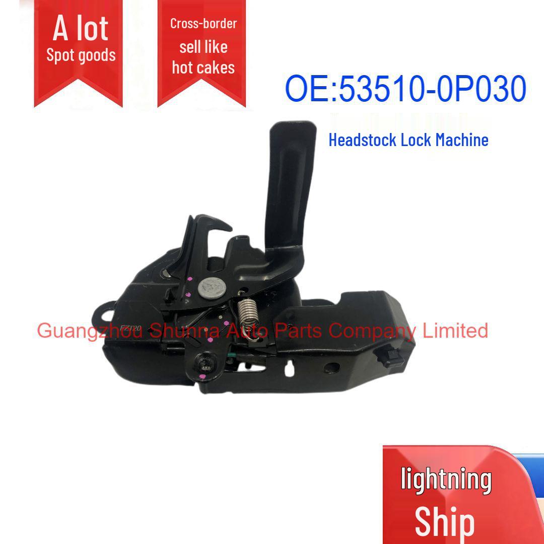53510-0P030 Hood Lock for Toyota Reiz GRX13# GZSN