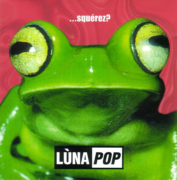 

CD LUNA POP - Squerez US001CD Banana Records 1999 US Pop Used