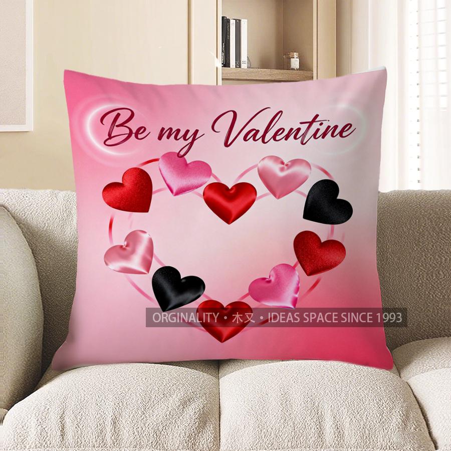 2D Be My Valentine Heart-Shaped Cushion Cover Pattern Cushion Cover Suitable For Sofa Bedroom Car Pillow Cover 40x40cm