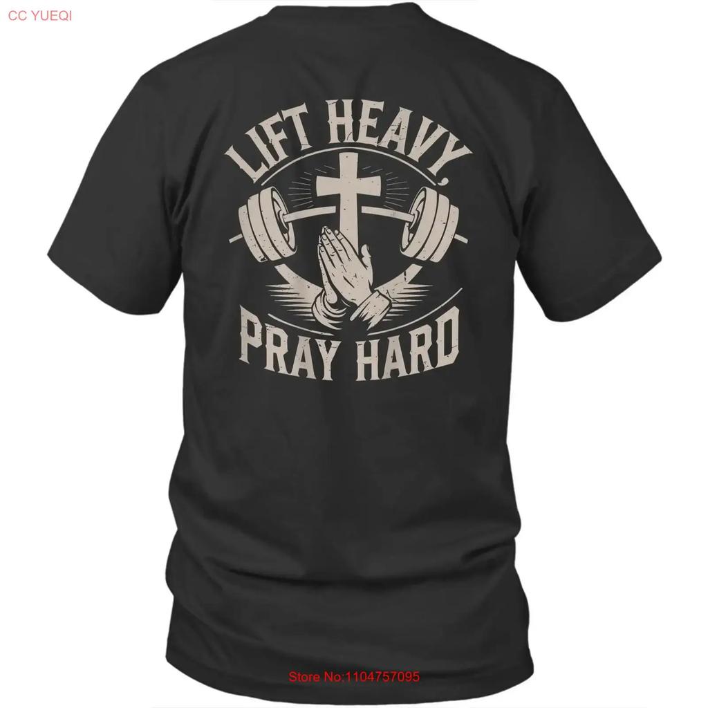 On Back Christian Gym Lift Heavy Pray Hard T Shirt Vintage Top For Everyday Wear Stretched Designer Clothes Versatile