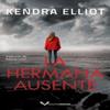 La Hermana Ausente by Kendra Elliot Paperback Book 9782496706420