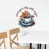 Kaffeetasse Englisch Slogan Restaurant Tee Zimmer verschönern dekorative Wandaufkleber selbstklebend