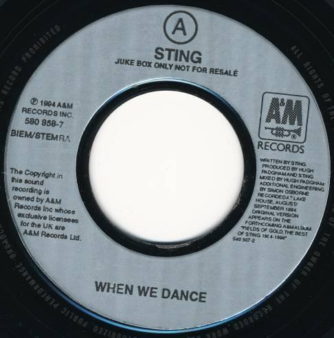 

7inch Record STING When We Dance 5808587 AM 1994 UK Europ Rock Used