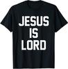 Jesus Ist Herr Christlicher Glaube Vertrauen Auf Gott Christus T-Shirt Größe S-5XL