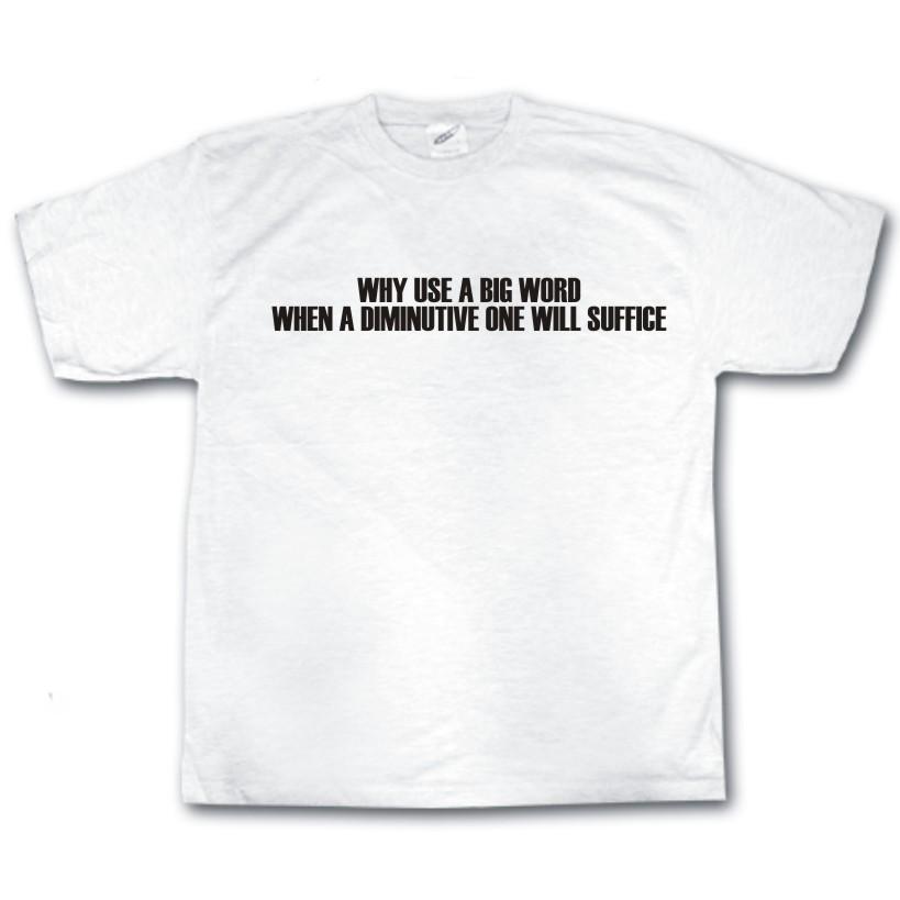 

Wieso Verwendung A Groß Word When Diminutive One Will Suffice Lustig Sprachen T S