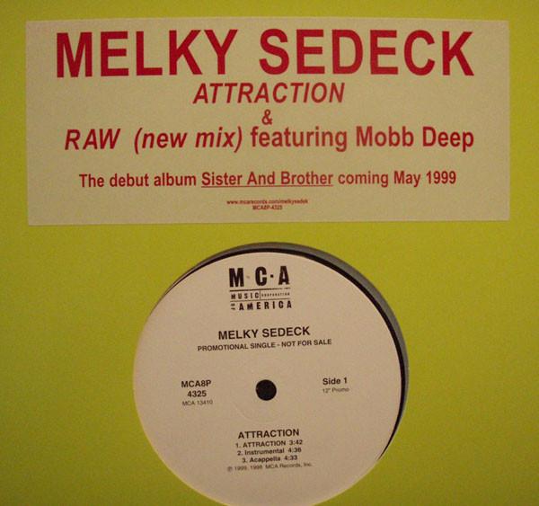 

12-дюймовая пластинка MELKY SEDECK - Attraction / Raw MCA8P4325 MCA Records 1999 США Танцевальная и электронная Б/У