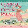 The Corpse At the Crystal Palace by Carola Dunn Paperback Book 9781472115522