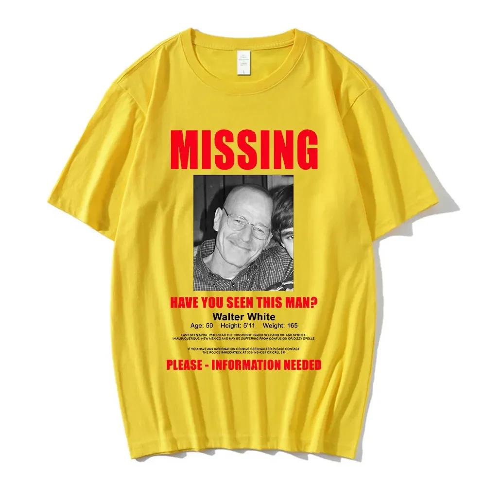 Tv Heisenberg Breaking Bad Missing Sign T Shirt Better Call Saul Graphic Print Tshirts Unisex Unisex Cotton Short Sleeves Tshirt