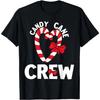 Candy Cane Crew Funny Christmas Sweet Candy Merry Xmas T-Shirt