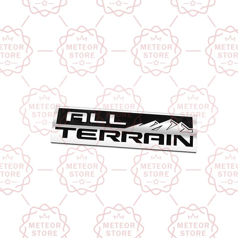 Car Nameplate ALL TERRAIN Metal Badge Rear Trunk Side Decal Sticker Emblem For OFF Road Colorado Suburban Xtreme