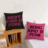 Being Kind is Punk cushion cover Pillow Cover Decoration Room Home Sofa living Office Car Nordic Simplicity
