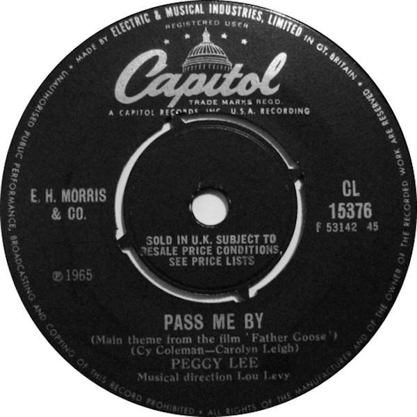 

7inch Record PEGGY LEE - Pass Me By CL15376 Capitol Records 1965 UK Jazz Used