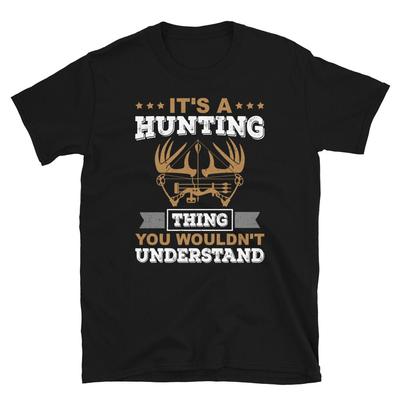 Hunting Thing Hunting Outdoors Nature Hunter T-Shirt