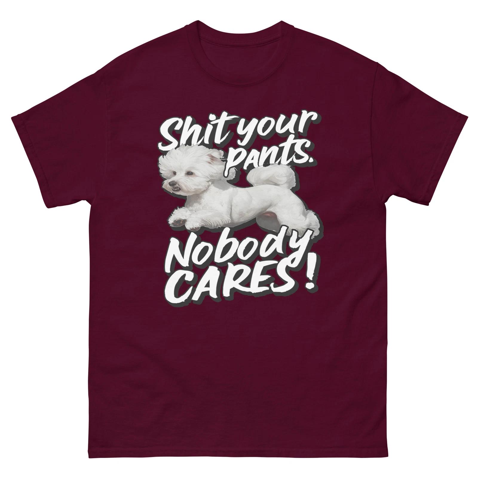 Nobody Cares T-shirt, Funny Tshirt Dog Design, Rad T-shirt, Gift for Friend S
