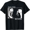 Eat Your Protein Funny Gymer Titan Ver T-Shirt
