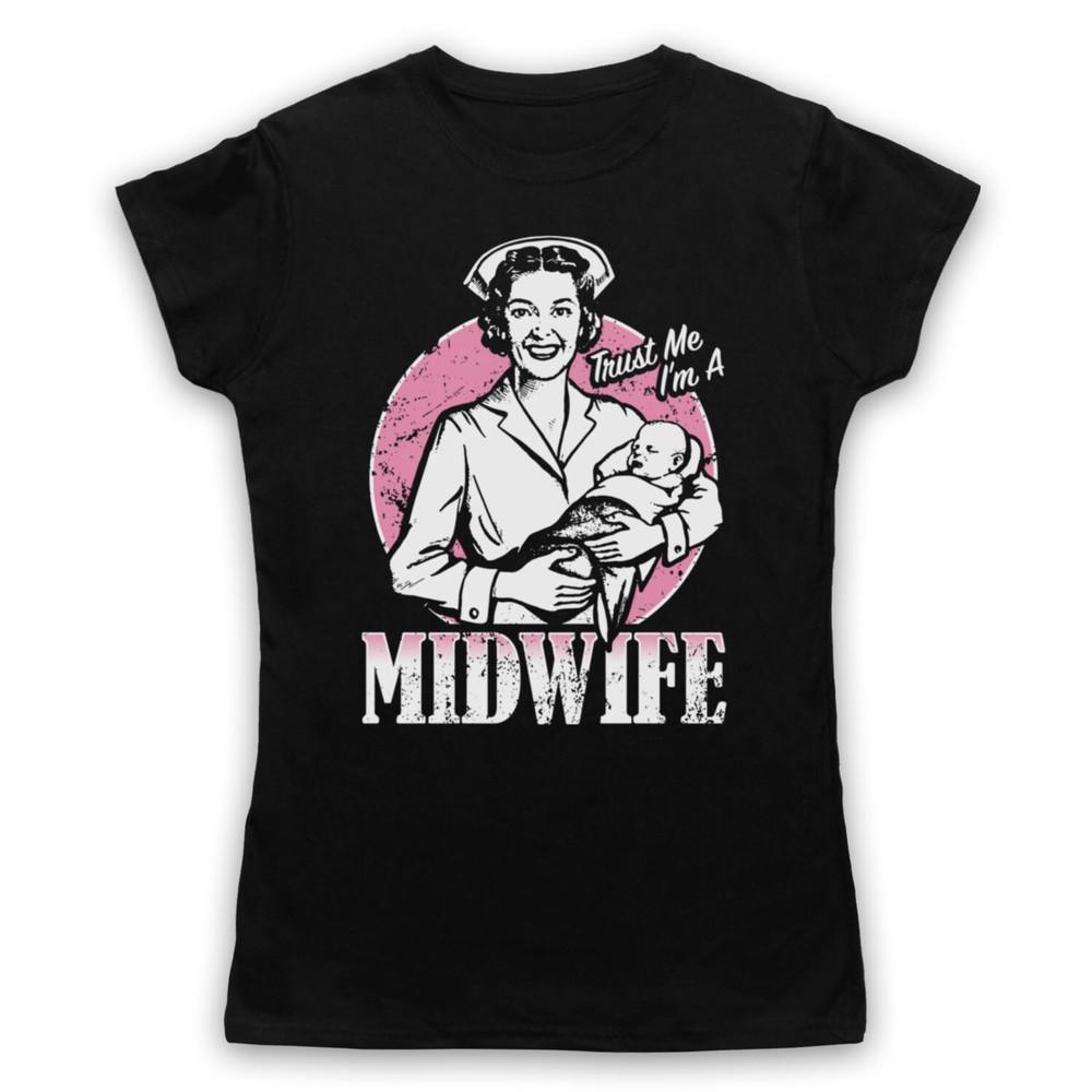 Trust Me I M A Midwife Funny Work Slogan Baby Health Mens And Womens T-Shirt M