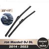 Wiper Front  Wiper Blades Set For Mazda2 Mazda Demio 2 DJ DL 2014 - 2026 Windshield Windscreen Window 22"+17