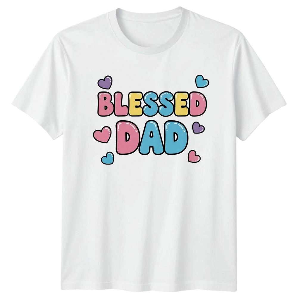 Blessed Dad Unisexs TShirt Fathers Day Family Fathers Day Gift For Him S