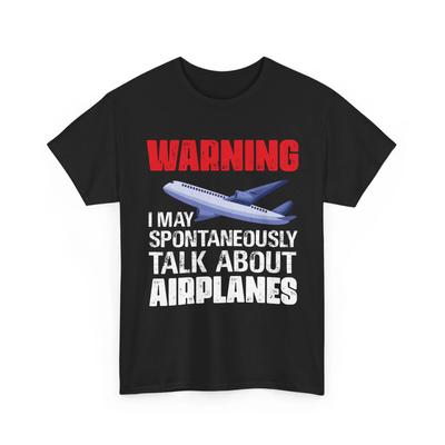 Airplane Shirt, I May Talk About Airplanes Shirt, Pilot Funny Shirt