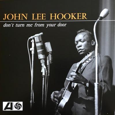 LP Record JOHN LEE HOOKER - Don't Turn Me From Your Door RCV1727034 Atlantic 2024 US Blues