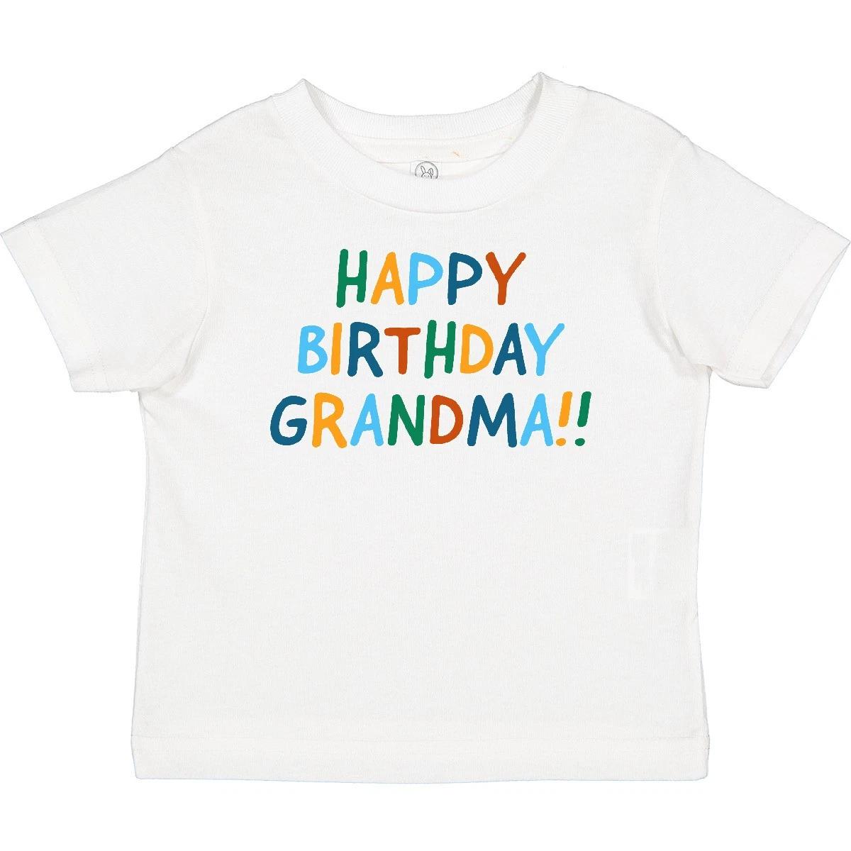 

Inktastic Happy Birthday Grandma!! Baby kids boys T-Shirt Grandmother New For Grandmas Day 130