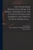 Kniha The Nonjurors Separation From the Public Assemblys of the Church of England Examin'd and Prov'd To Be Schismatical ...