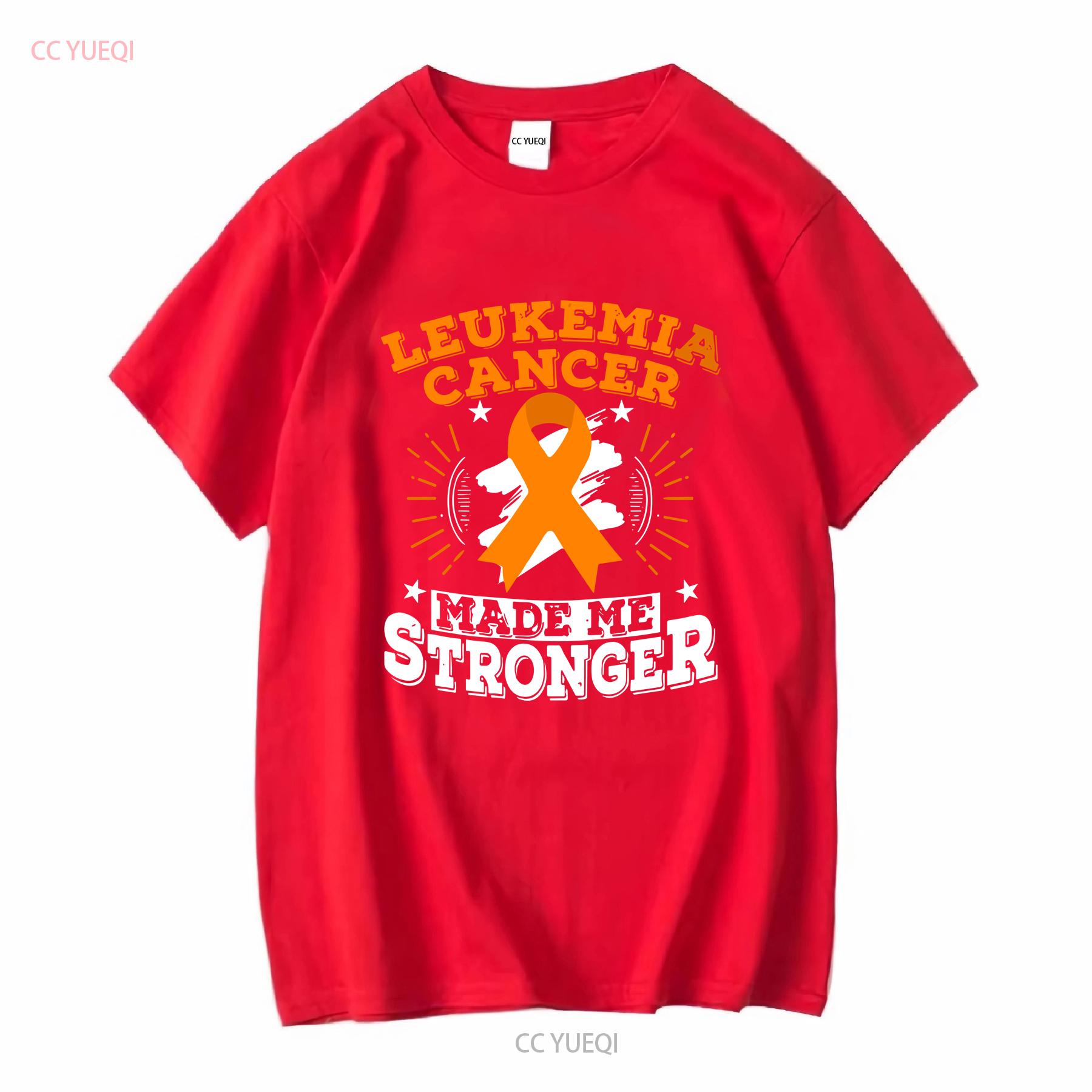 Leukemia Cancer Made Me Stronger T Shirt vintage Washed Breathable streetwear Comfortable Casual Top For Everyday Wear S