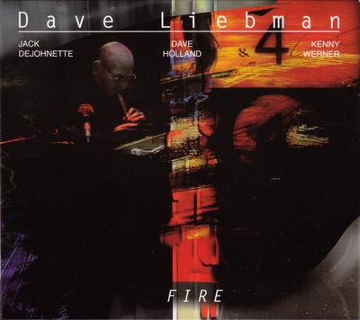 CD DAVE LIEBMAN - FIRE  CDN77050 Jazzline 2018 Deutschland Jazz Gebraucht