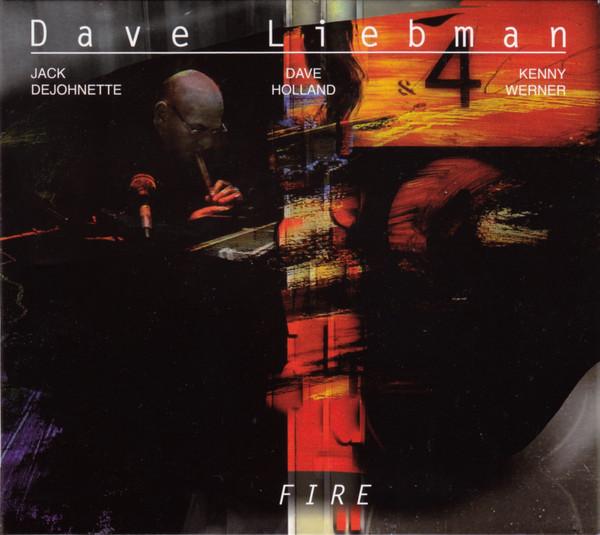 

CD DAVE LIEBMAN - FIRE CDN77050 Jazzline 2018 Germany Jazz Used