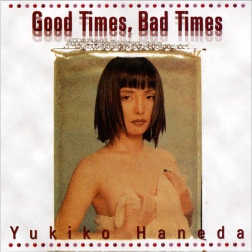 

CD YUKIKO HANEDA GOOD TIMES.BAD TIMES COOL122 2005 Japan Jazz Used
