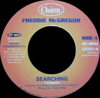 

7inch Record FREDDIE MCGREGOR - Searching CRT914 Charm 2002 UK Reggae, Ska & Dub Used