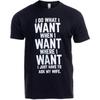 Funny Husband, Boyfriend Tee Shirt, Sarcastic Saying Humor Joke T-Shirt for Men