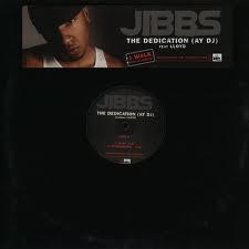 

12inch Record JIBBS - The Dedication (Ay DJ) / J Walk GEFR125691 Geffen Records 2009 US Rap & Hip-Hop/R&B Used