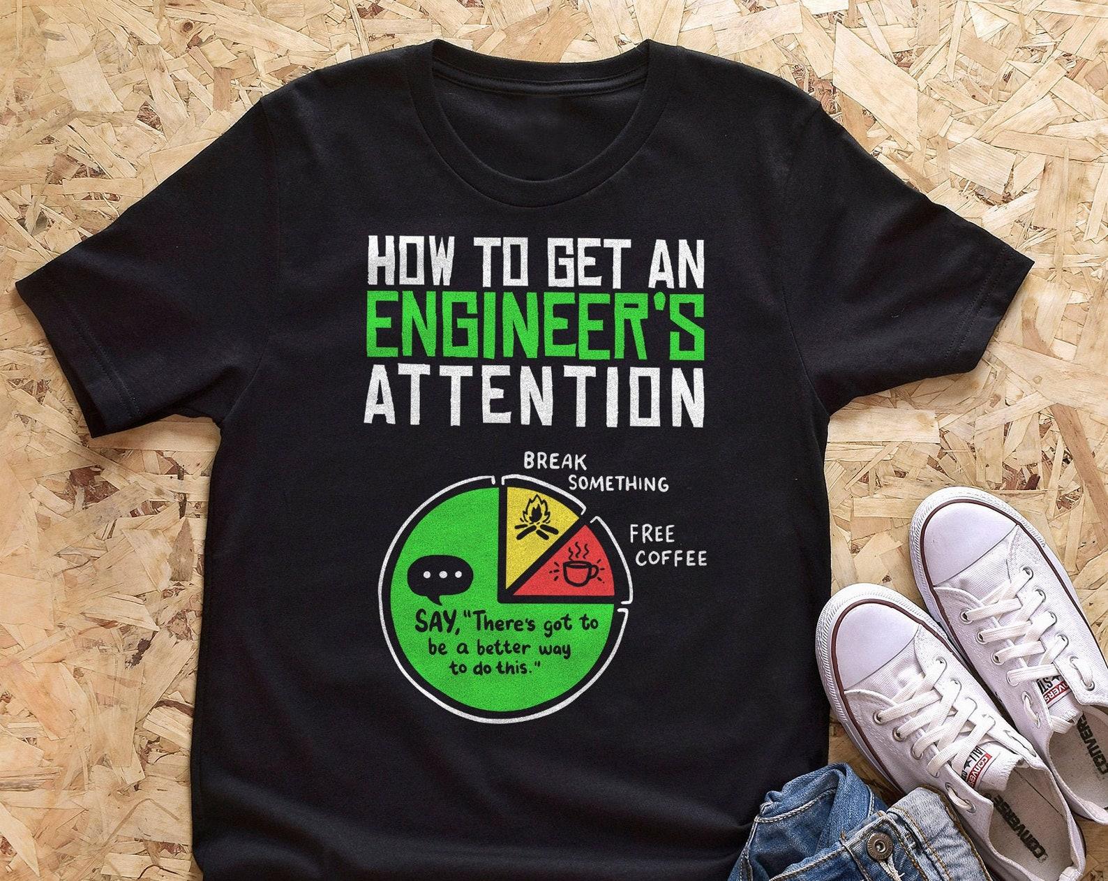 Funny Engineer Shirt, , Engineering Lover T-shirt, Science Nerd Gift, Programmer Developer Tshirt, Mechanical Chemical Engineer Tee 160