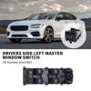 31433407 Drivers Side Left Master Window Switch 2016-2025 for Volvo Xc60 S60 S90 V90 XC90 Replacnt # 37SKV215 5145635A2 8EF010967761 2106667 26667