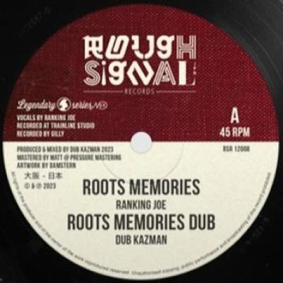 12inch Record RANKING JOE & DUB KAZMAN - Roots Memories / Roots Histories RSR12008 Rough Signal Re 2023 Japan Reggae, Ska & Dub