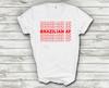 Brasilianisches AF Rot Weiß Brasilianische Amerikanische Stolz Lustiges Kurzarm Baumwoll-T-Shirt
