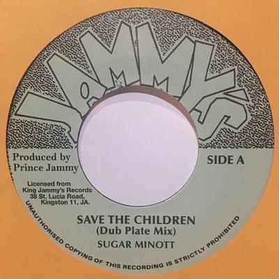 7inch Record SUGAR MINOTT - Save The Children (Dub Plate Mix) NONE Jammy's Records 2017 UK Reggae, Ska & Dub Used