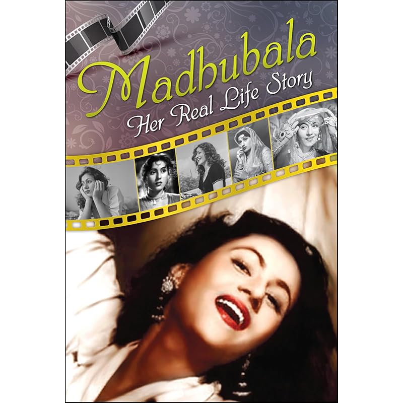 Madhubala: Her Real Life Story (General Press)
