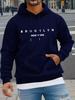 New Style Brooklyn,NewYork-Letter Print Men's and Women's Hooded Sweatshirt.Fall/Winter Outdoor Lightweight and Warm Sweatshirt.