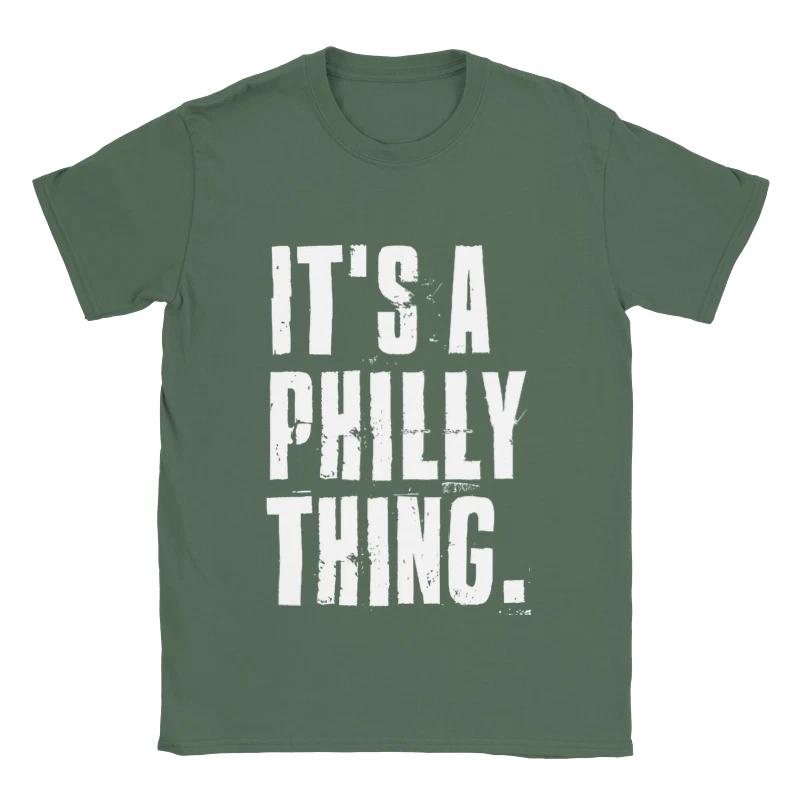 Its A Philly Thing Funny Motivational Inspirational Eagles Fans Quote Distressed XL
