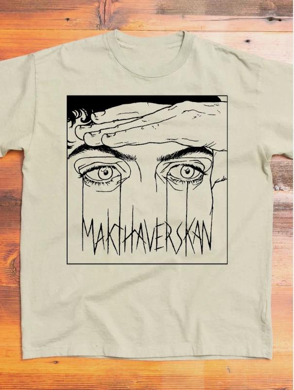 Rare Makthaverskan Album Band Gift For Fan S to 5XL T-shirt 4XL