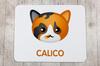 Calico - Mouse Pad by Art-Dog Brand