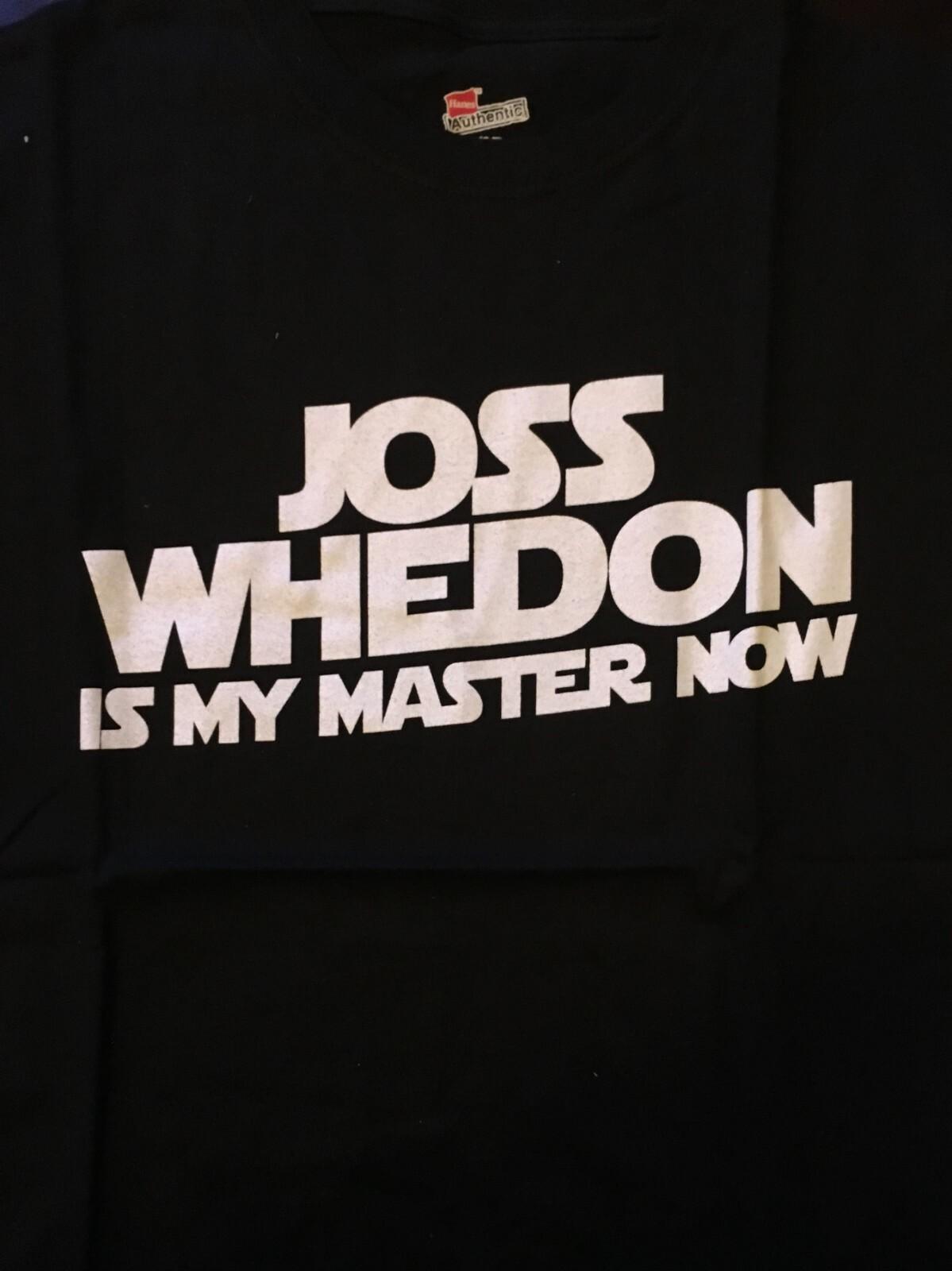 Joss Whedon Is My Master Now Men T-ShirtNEW-Available in Small L