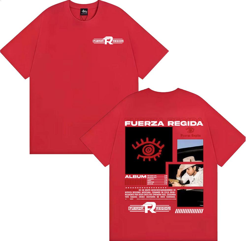 Fuerza Regida 111XPANTIA 2025 Album Tshirts Men Women Hip Hop Punk Style Oversized T Shirt Cotton 100 Short Sleeve Tshirt Tops